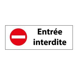Panneau d'interdiction Entrée interdite  - 210 x 75 mm - PVC 2 mm