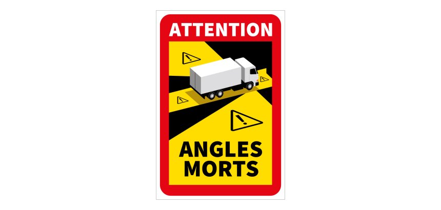 Adhésif - Danger Angles Morts Camions - 170 x 250 mm - Vinyle