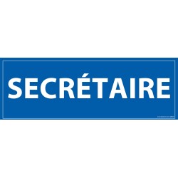 Panneau SECRETAIRE - fond bleu 210 x 75 mm
