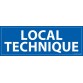 Panneau LOCAL TECHNIQUE - fond bleu 210 x 75 mm