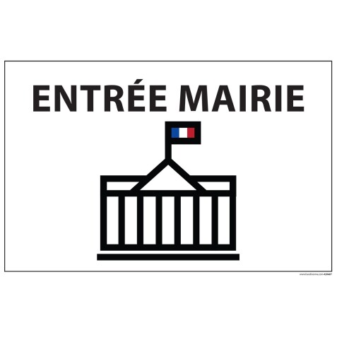 Panneau ENTREE MAIRIE+ symbole - fond blanc 300 x 200 mm