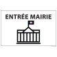 Panneau ENTREE MAIRIE+ symbole - fond blanc 300 x 200 mm