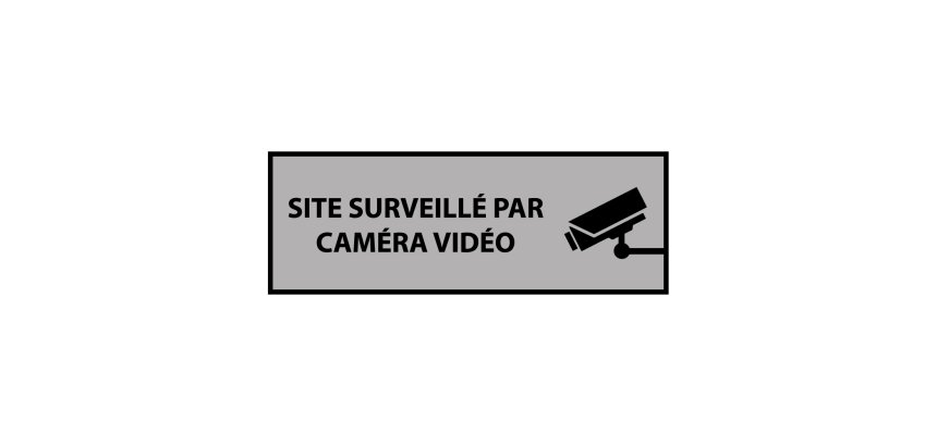 Panneau d'information - Pictogramme de sécurité Vidéo surveillance  - 450 x 150 mm - Gris - PVC