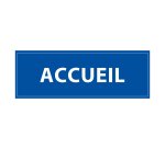 Panneau de signalisation - Pictogramme Accueil - 210 x 75 mm  - Bleu - PVC 2 mm