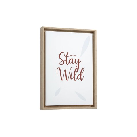 Tableau Uriana en bois Stay Wild 30 x 42 cm