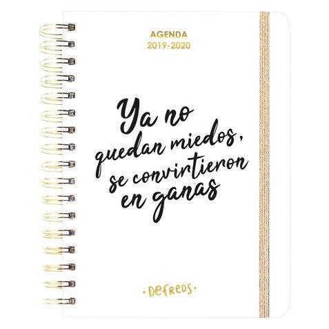 Agenda escolar Defreds Ya no quedan miedos se convirtieron en ganas 2019-2020 Tantanfan