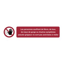 Pictogramme autocollante ‘les personnes souffrant de fièvre…’