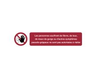 Pictogram ‘geen toegang voor personen met koorts,…’ (Franstalig)