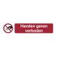 Pictogram ‘handen geven verboden’