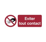 Pictogram 'avoid every contact' (French)