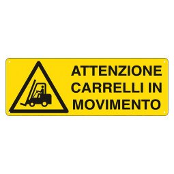 Cartelli Segnalatori Attenzione carrelli in movimento 35 x 12,5 cm