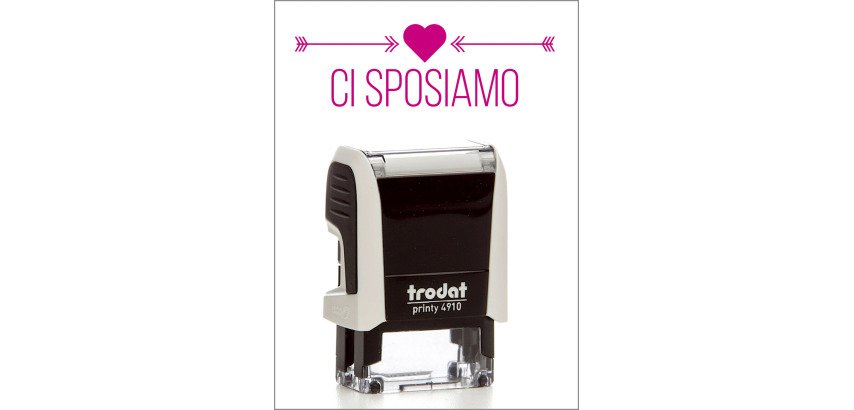 Timbro Trodat Printy 4910 "Ci sposiamo" bianco
