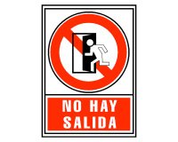 Señal de prohibición "No hay salida" 21 x 29,7 cm