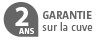 Garantie 2 ans sur la cuve