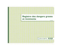 Registre imprimé des dangers graves et imminents Exacompta 6622E - 24 x 32 cm 20 pages