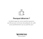 Kit de détartrage pour les machines à café Nespresso & Nespresso Professionnel