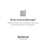 Kit de détartrage pour les machines à café Nespresso & Nespresso Professionnel