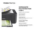 CANON Imprimante multifonction PIXMA TR4755i Jet d'encre A4 Couleur