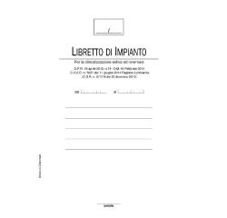 LIBRETTO DI IMPIANTO PER LA CLIMATIZZ. ESTIVA E INVERNALE (ALL. 2)    REGISTRO