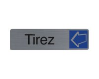 Plaque de signalisation 'Tirez'