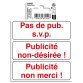 Panneau PVC adhésif antidérapant Publicité interdite 10 cm 67040E