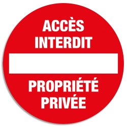 Panneau polypropylène non adhésif Accès interdit propriété privée polypropylène 30 cm 67100E