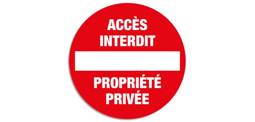 Panneau de signalisation 'Accès interdit'