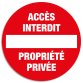 Panneau polypropylène non adhésif Accès interdit propriété privée polypropylène 30 cm 67100E