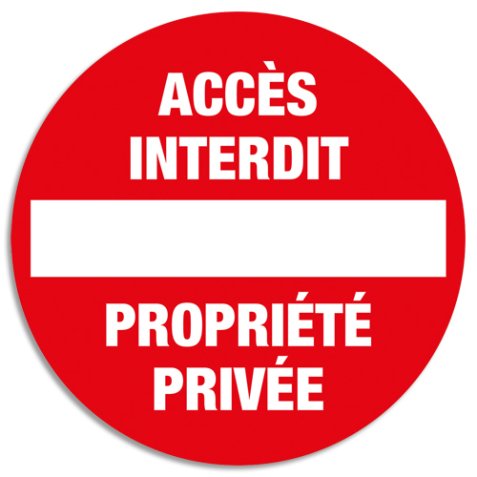 Panneau polypropylène non adhésif Accès interdit propriété privée polypropylène 20 cm 67101E