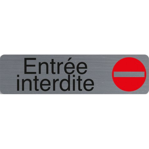 Plaque adhésive imitation aluminium Entrée interdite 16,5X4,4 cm 67152E