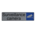 Plaque de signalisation 'Surveillance caméra'