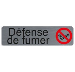 Plaque de signalisation 'Défense de fumer'