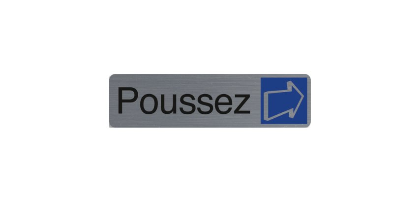 Plaque de signalisation 'Poussez'