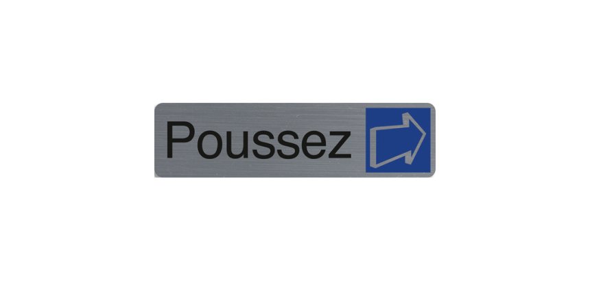 Plaque de signalisation 'Poussez'
