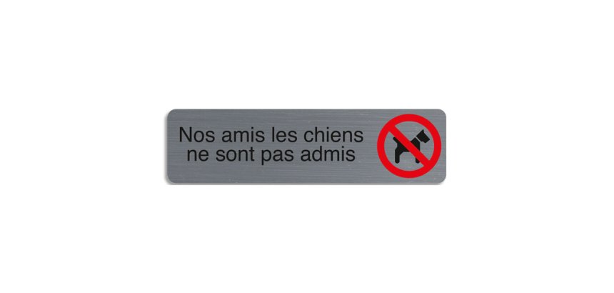 Plaque de signalisation 'Nos amis les chiens'
