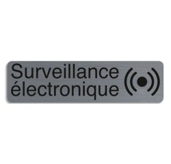 Plaque de signalisation Surveillance électronique