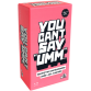 Jeu You Can't Say Umm