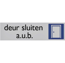 Plaque d'information pictogramme 'Deur sluiten' 165x44mm