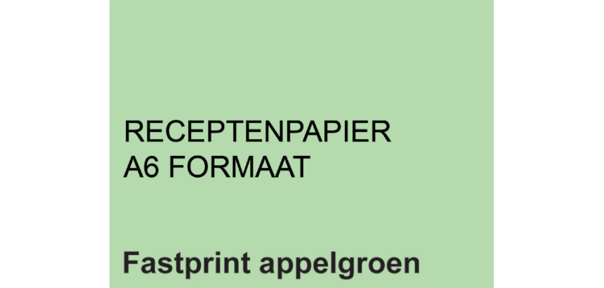 Receptpapier Fastprint A6 80gr appelgroen 2000 vel