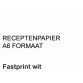 Receptpapier Fastprint A6 80gr wit 2000 vel