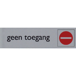 Infobord pictogram geen toegang 165x44mm