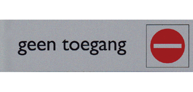 Infobord pictogram geen toegang 165x44mm