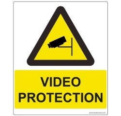 Panneau d'information - Vidéo Protection - 300 x 250 mm - Vinyle ou PVC