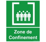 Panneau - Zone de confinement avec texte - 25 x 30 cm