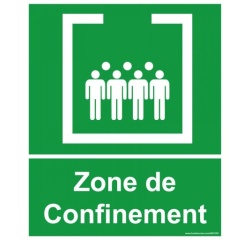 Panneau - Zone de confinement avec texte - 25 x 30 cm