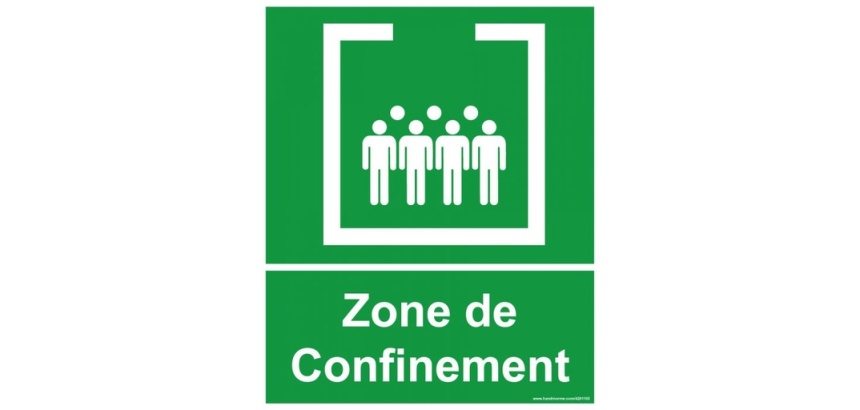 Panneau - Zone de confinement avec texte - 25 x 30 cm