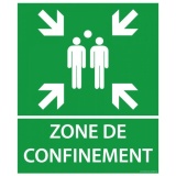 Panneau - Zone de confinement texte/flèches - 25x30 cm PVC 2 mm