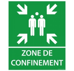 Panneau - Zone de confinement texte/flèches - 25x30 cm