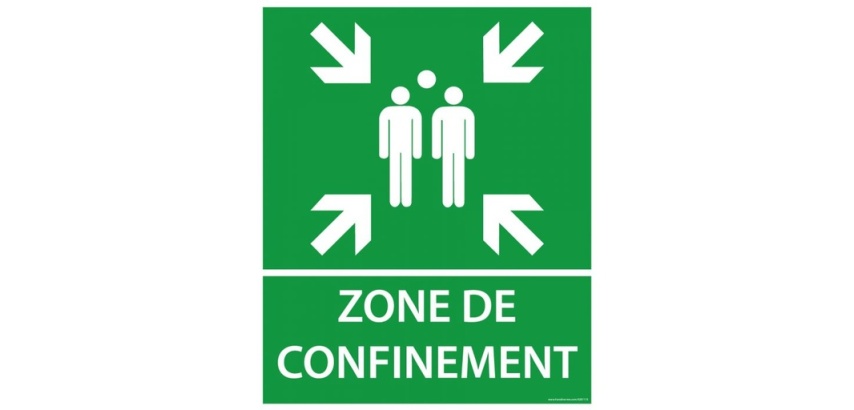 Panneau - Zone de confinement texte/flèches - 25x30 cm