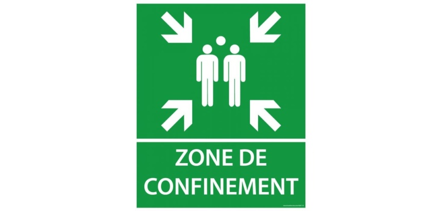 Panneau - Zone de confinement texte/flèches - 25x30 cm